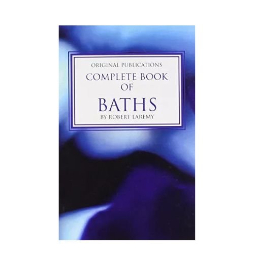Complete Book of Baths - Shop Cosmic Healing