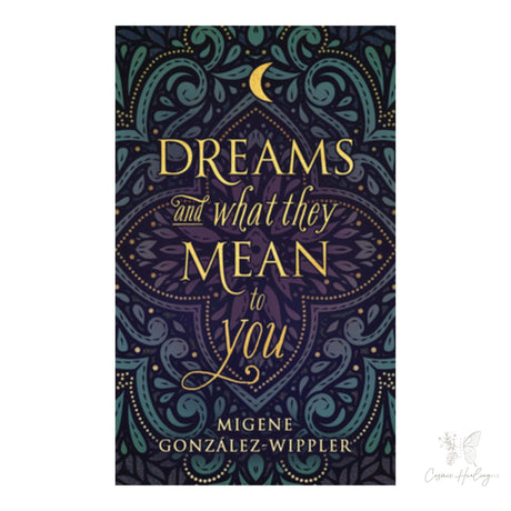 Dreams and What They Mean to You (Llewellyn's New Age) - Shop Cosmic Healing