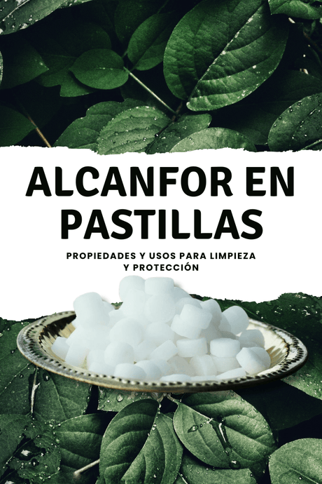 Alcanfor en Pastillas: Propiedades y Usos para Limpieza y Protección - Shop Cosmic Healing