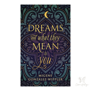 Dreams and What They Mean to You (Llewellyn's New Age)
