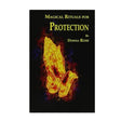 Donna rose’s magical rituals for protection