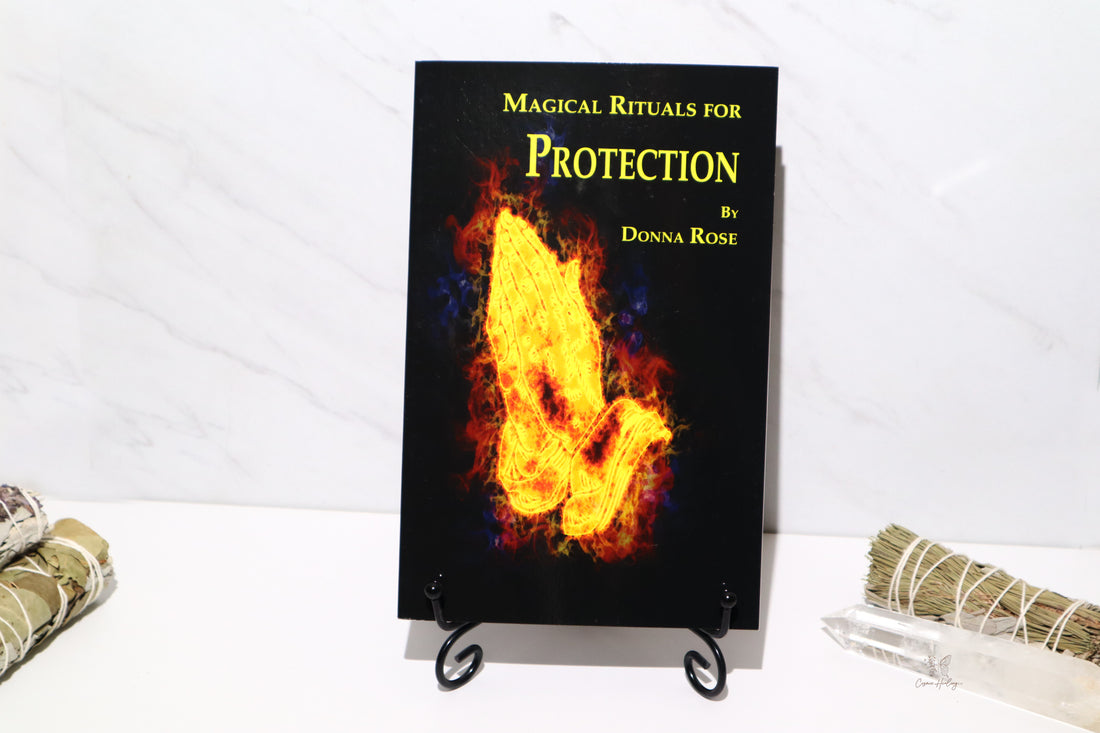 Magical Rituals For Protection by Donna Rose
